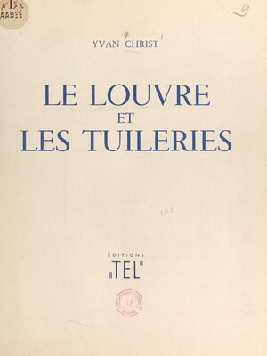 cover image of Le Louvre et les Tuileries